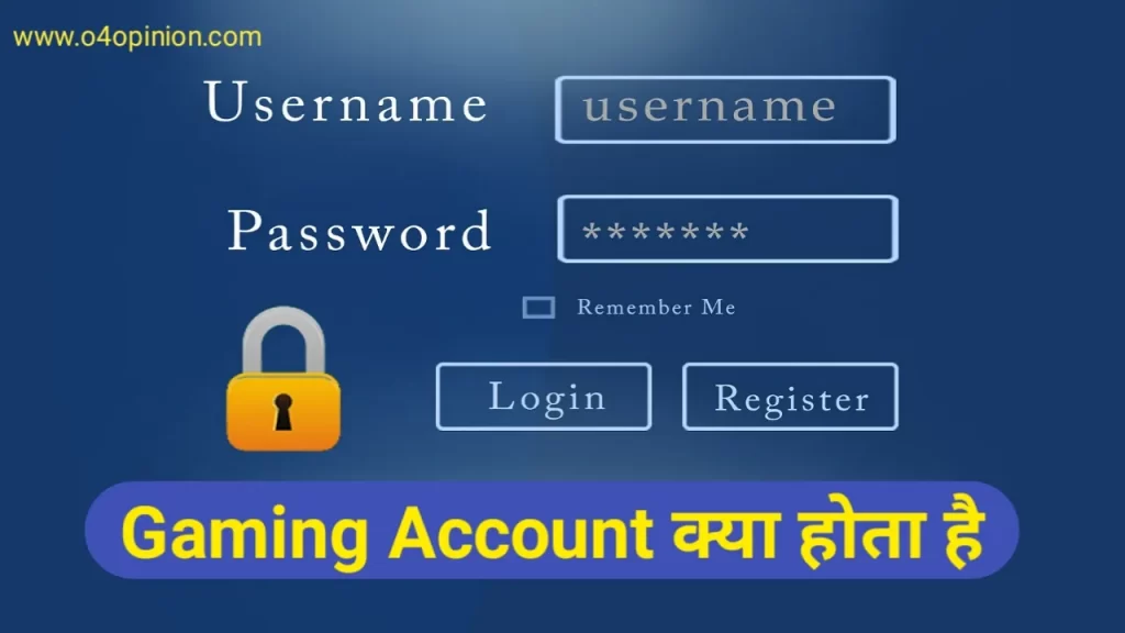 gaming account meaning matlab kya hai hindi