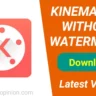 KineMaster Without Watermark Download Premium Mod APk Unlocked Latest Version