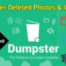 Dumpster APP Deleted Photos & Video Recover