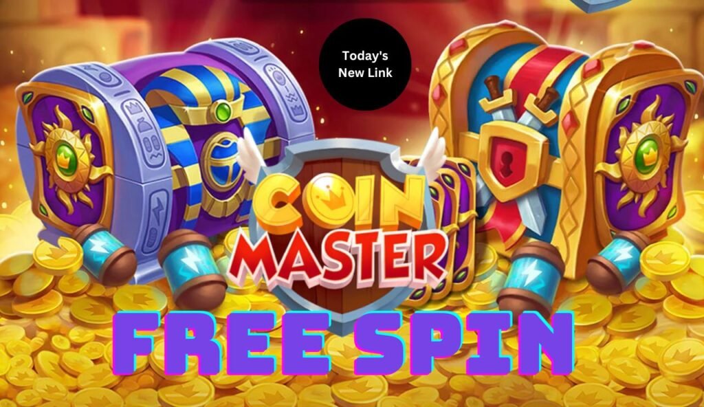 Coin Master Free Spin Today's Link