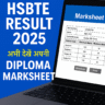 HSBTE Result 2025 Live: Check your Diploma Marksheet now in just one click!
