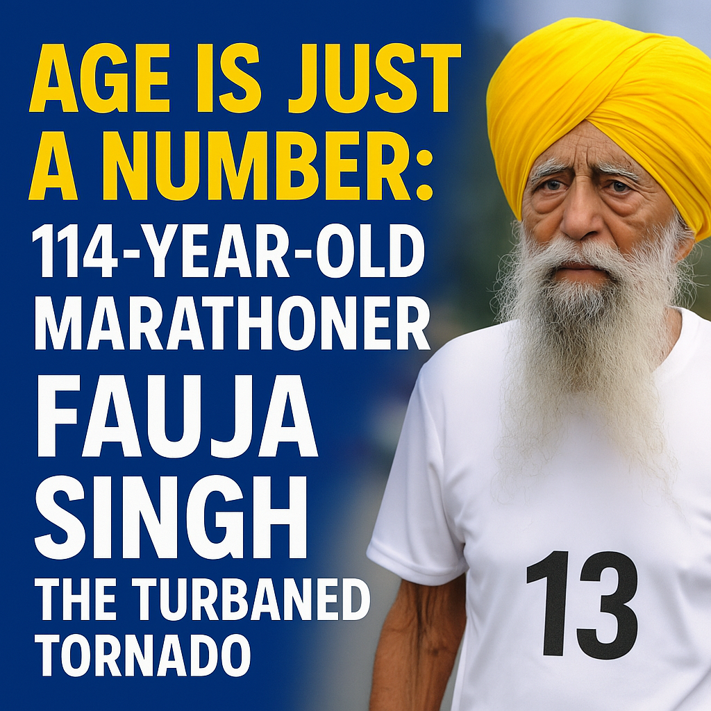 Age is Just a Number: When 114-Year-Old Marathoner Fauja Singh broke all limits!