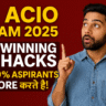 IB ACIO Exam 2025: 5 Winning Hacks That 99% Aspirants Ignore!
