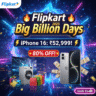Flipkart's biggest sale is here! iPhone 16 for ₹52,999, are you ready?