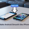 अपने Android Phone को Apple जैसा Smooth कैसे बनाएँ? यह Free App अभी Download करें