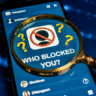 आपको Instagram पर किसने Block किया? यह Easy Trick लगाएं और Secretly Check करें